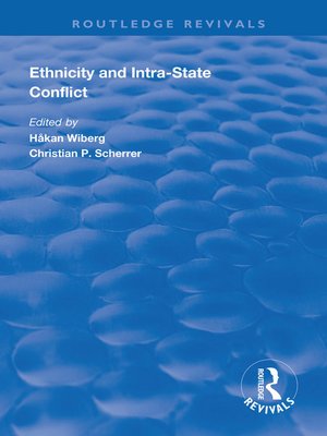 cover image of Ethnicity and Intra-State Conflict